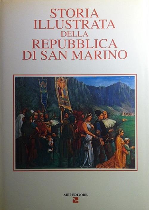 Storia illustrata della Repubblica di San Marino. Vol. 2 - copertina