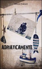 Adriaticamente