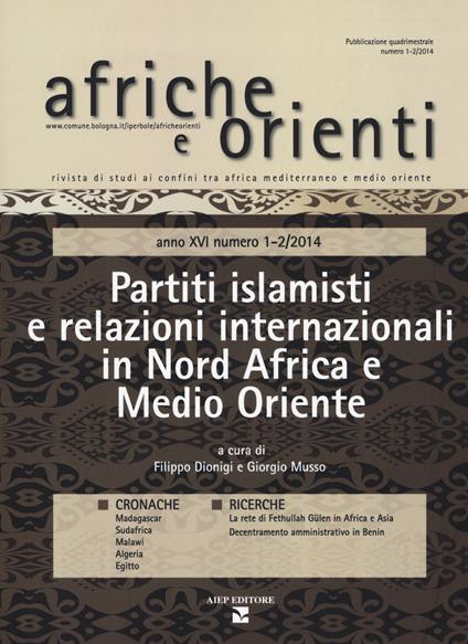 Afriche e Orienti (2014). Vol. 1-2: Partiti islamisti e relazioni internazionali in Nord Africa e Medio Oriente - copertina