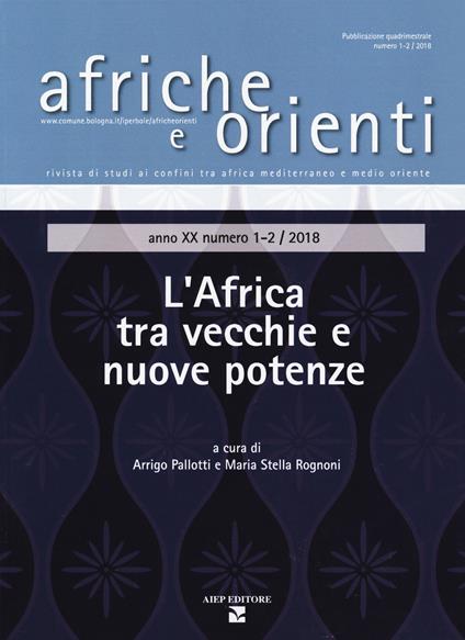Afriche e orienti (2018). Vol. 1-2: L' Africa tra vecchie e nuove potenze - copertina