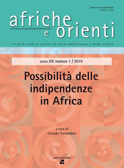 Afriche e Orienti (2019). Vol. 1: Possibilità delle indipendenze in Africa. - copertina
