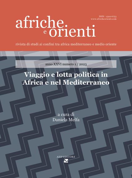 Afriche e Orienti (2023). Vol. 1: Viaggio e lotta politica in Africa e nel Mediterraneo - copertina