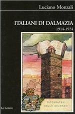 Italiani di Dalmazia (1914-1924)
