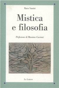 Mistica e filosofia - Marco Vannini - copertina