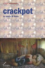 Crackpot. La storia di Hoda