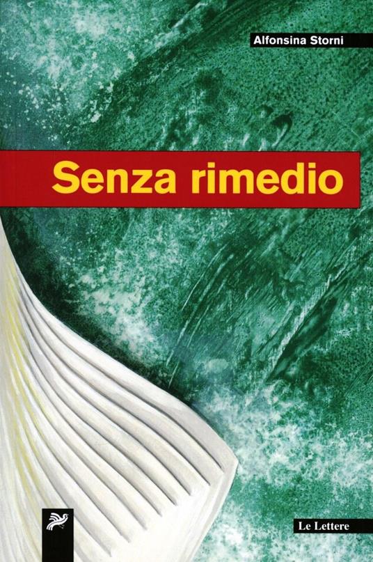 Senza rimedio - Alfonsina Storni - copertina