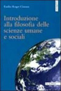 Introduzione alla filosofia delle scienze umane e sociali - Émilio-Roger Ciurana - copertina