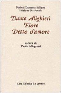 Il fiore e il detto d'amore - Dante Alighieri - copertina