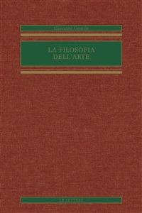 La filosofia dell'arte - Giovanni Gentile - ebook