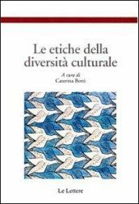 Le etiche della diversità culturale - copertina