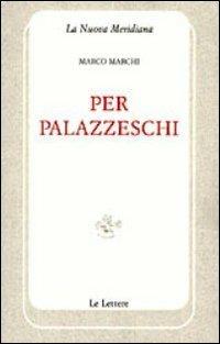 Per Palazzeschi - Marco Marchi - copertina