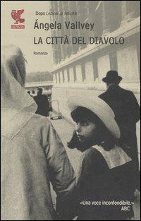 La città del diavolo - Angela Vallvey - copertina