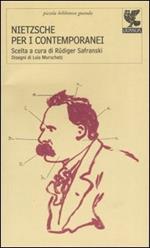 Nietzsche per i contemporanei