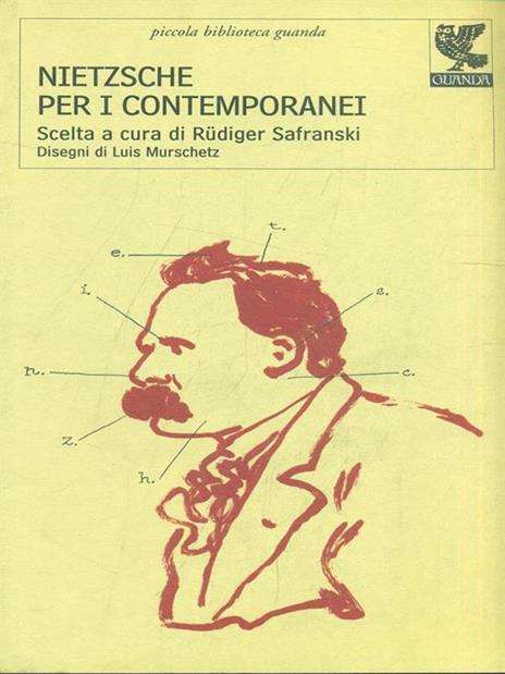 Nietzsche per i contemporanei - Friedrich Nietzsche - 2