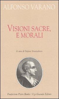 Visioni sacre e morali - Alfonso Varano - copertina