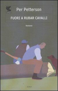 Fuori a rubar cavalli - Per Petterson - copertina