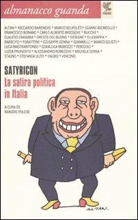 Almanacco Guanda (2009). Satyricon. La satira politica in Italia - copertina