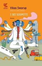 I sei sospetti