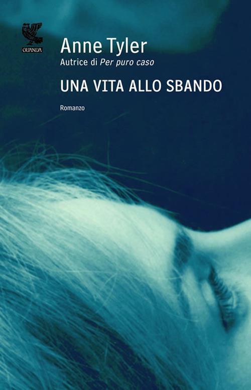 Una vita allo sbando - Anne Tyler - copertina