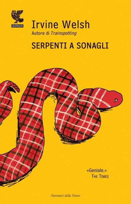 Serpenti a sonagli - Irvine Welsh - copertina