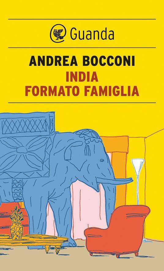 India formato famiglia - Andrea Bocconi,S. Faravelli - ebook