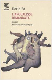 L'apocalisse rimandata ovvero Benvenuta catastrofe! - Dario Fo - copertina