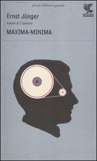 Maxima-Minima - Ernst Jünger - copertina