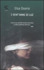 I vent'anni di Luz