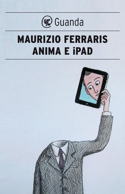 Maurizio Ferraris: l'anima è come l'iPad on Vimeo