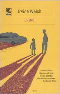 Crime - Irvine Welsh - copertina