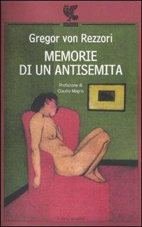 Memorie di un antisemita - Gregor von Rezzori - copertina