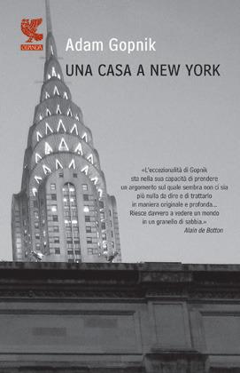 Una casa a New York - Adam Gopnik - copertina