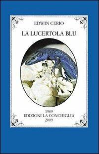 La lucertola blu - Edwin Cerio - copertina