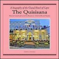 The Quisisana. A biografy of the grand hotel of Capri - Ewa Kawamura - copertina
