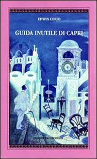 Guida inutile di Capri - Edwin Cerio - copertina