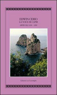 Edwin Cerio la voce di Capri. Articoli 1939-1959 - copertina