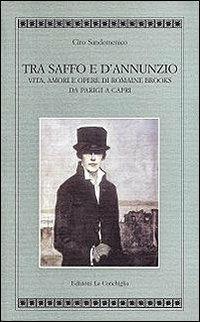 Tra Saffo e D'Annunzio - Ciro Sandomenico - copertina