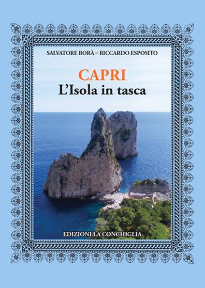 Capri. L'isola in tasca - Salvatore Borà,Riccardo Esposito - copertina