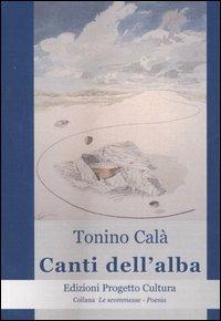 Canti dell'alba - Tonino Calà - copertina