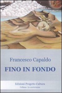 Fino in fondo - Francesco Capaldo - copertina