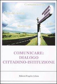 Comunicare: dialogo cittadino-istituzione - copertina