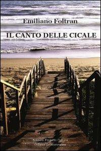 Il canto delle cicale - Emiliano Foltran - copertina