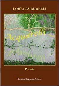Acquarelli - Loretta Burelli - copertina
