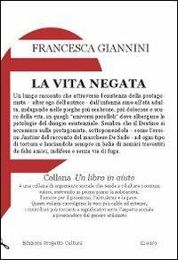 La vita negata - Francesca Giannini - copertina