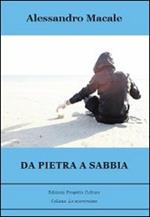 Da pietra a sabbia