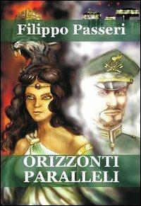 Orizzonti paralleli - Filippo Passeri - copertina