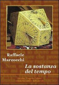 La sostanza del tempo - Raffaele Marzocchi - copertina