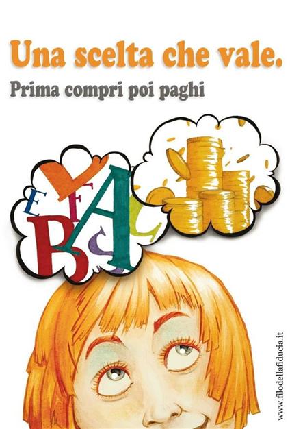 Una scelta che vale. Prima compri poi paghi - Federica Palma - ebook