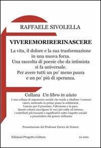 Viveremorirerinascere - Raffaele Sivolella - copertina