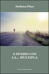 A spasso con la... multipla - Stefano.Piter - copertina